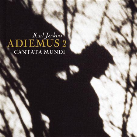 Karl Jenkins - Adiemus 2 Cantata Mundi - Zortam Music