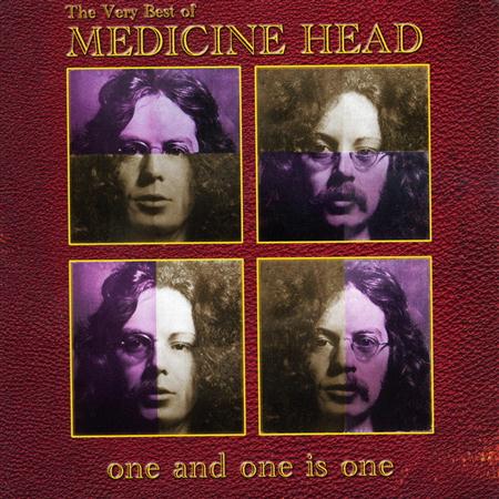 Medicine Head - One & One Is One Lyrics - Zortam Music