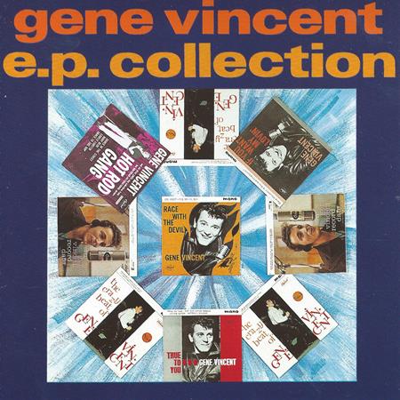 Gene Vincent - The E. P. Collection - Zortam Music