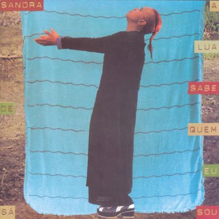 Sandra De Sa - A Lua Sabe Quem Eu Sou - Zortam Music
