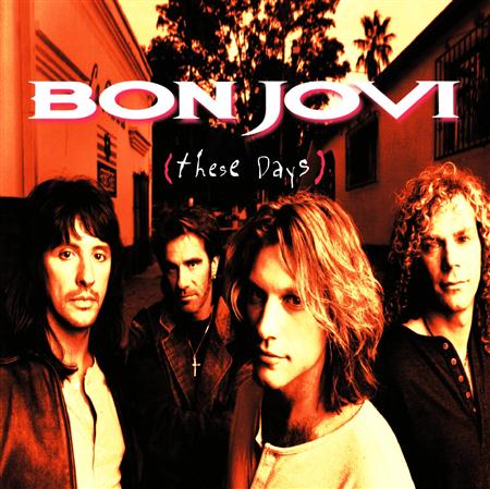 Bon Jovi - These Days (bonus track spanish) - Zortam Music