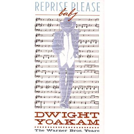 DWIGHT YOAKAM - Reprise Please Baby:  The Warner Bros. Years Disc 1 - Zortam Music