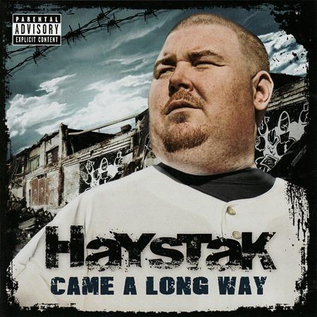 Haystak - Came A Long Way - Zortam Music