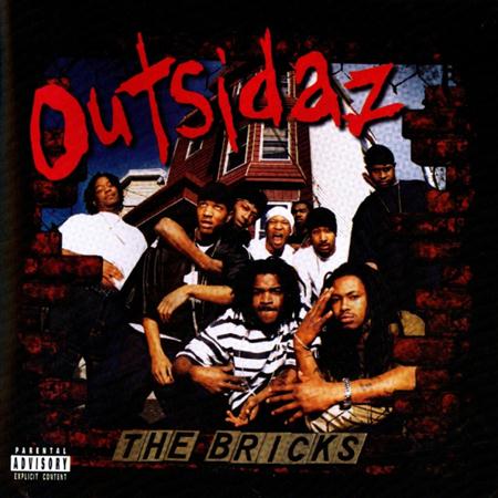 Outsidaz - The Bricks - Zortam Music