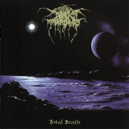 Darkthrone - Total Death - Zortam Music