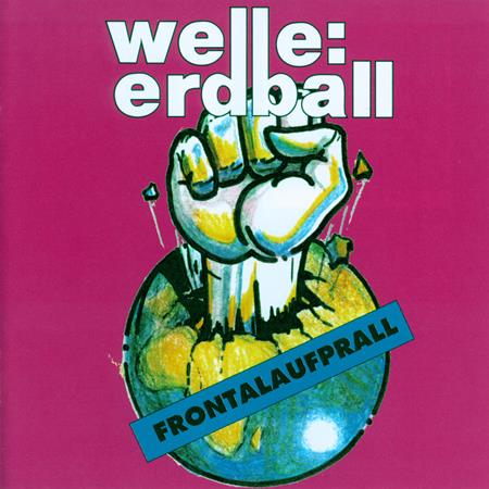 Welle: Erdball - Frontalaufprall - Zortam Music