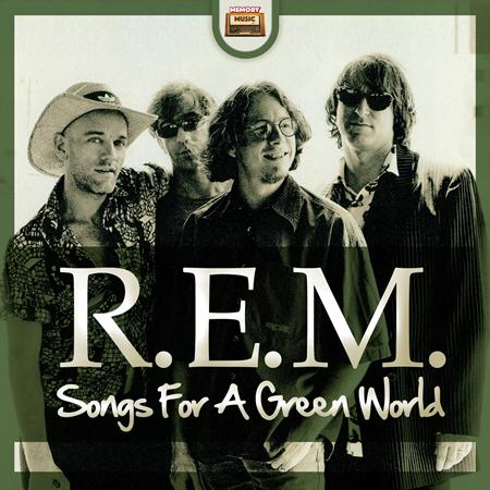 R.E.M. - Songs For A Green World - Zortam Music R.E.M. - Songs For A Green World - Zortam Music