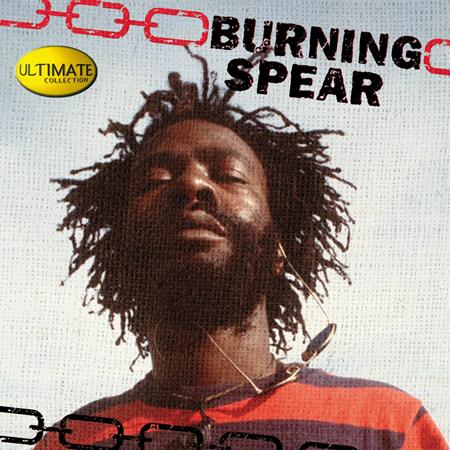 Burning Spear - Man In The Hills - Ultimate Collection - Zortam Music