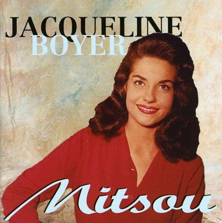 Jacqueline Boyer - Mitsou - Jacqueline Boyer Lyrics - Zortam Music