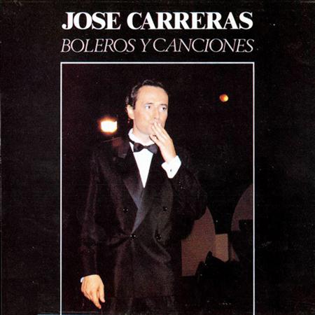 Josi Carreras - Boleros Y Canciones - Zortam Music