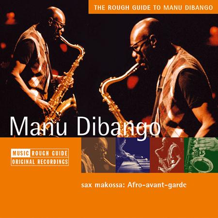 Manu DiBango - Rough Guide To Manu Dibango - Zortam Music