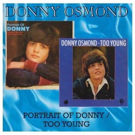 Donny Osmond - Portrait Of Donny/too Young - Zortam Music