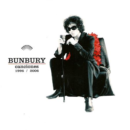 Bunbury - Canciones 1996  2006 - Zortam Music
