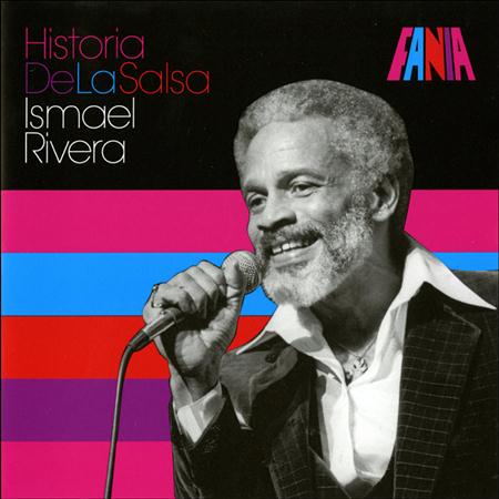 Ismael Rivera - Historia De La Salsa - Zortam Music