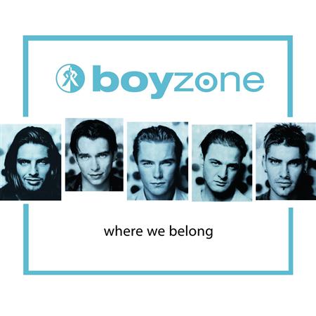 Boyzone - Where We Belong [Germany] - Zortam Music