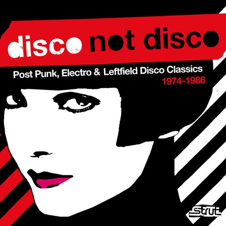 Various Artists - Disco Not Disco 1974-1986 - Zortam Music Various Artists - Disco Not Disco 1974-1986 - Zortam Music