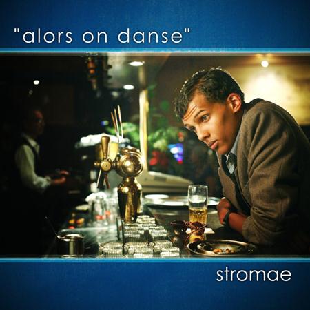 160. Stromae - Alors On Danse [single] - Zortam Music