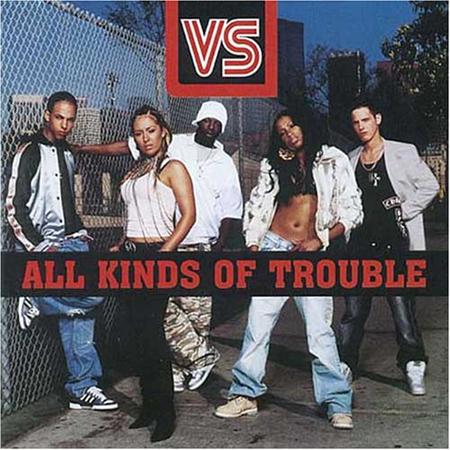 VS - All Kinds Of Trouble - Zortam Music