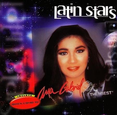Ana Gabriel - Latin Stars Ana Gabriel - Zortam Music