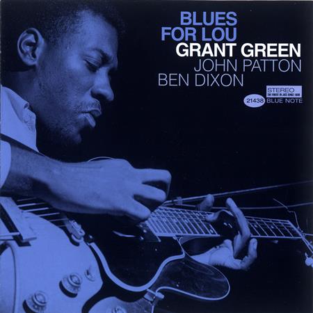 Grant Green - Blues For Lou - Zortam Music