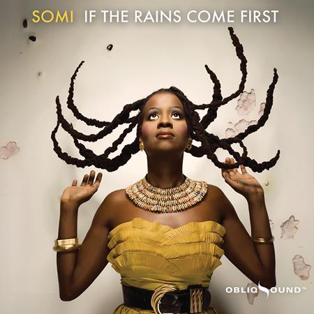 Somi - If The Rains Come First - Zortam Music