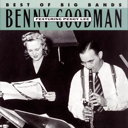 Benny Goodman - Benny Goodman Featuring Peggy Lee - Zortam Music