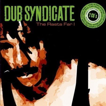 Dub Syndicate - The Rasta Far I - Zortam Music