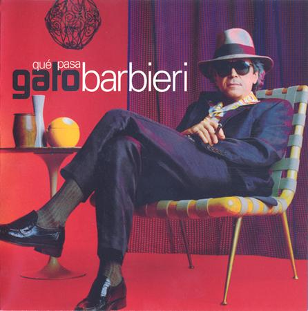 Gato Barbieri - Quã© Pasa - Zortam Music