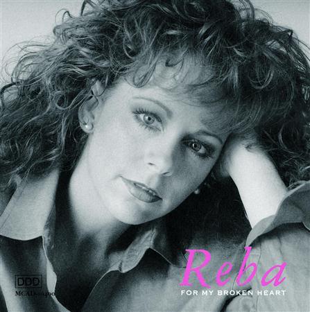 Reba McEntire - For My Next Broken Heart Lyrics - Zortam Music