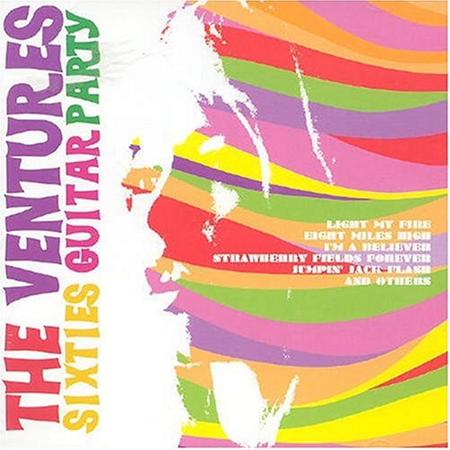 The Ventures - Sixties Guitar Party - Zortam Music