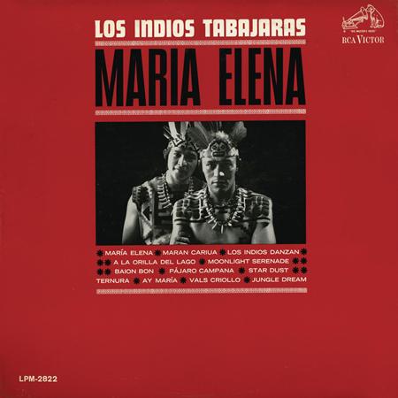 Los Indios Tabajaras - Maria Elena - Vol. 1 - Zortam Music