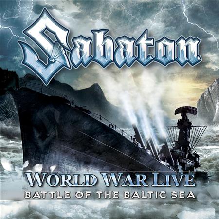 Sabaton - World War Live - Battle Of The Baltic Sea - Zortam Music