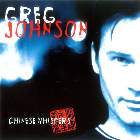 Greg Johnson - Chinese Whispers - Zortam Music