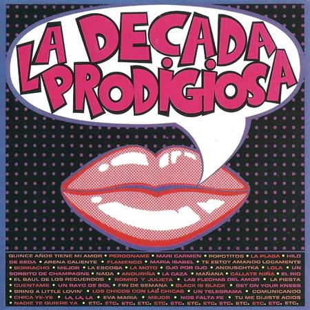 La Decada Prodigiosa - La Decada Prodigiosa - Zortam Music