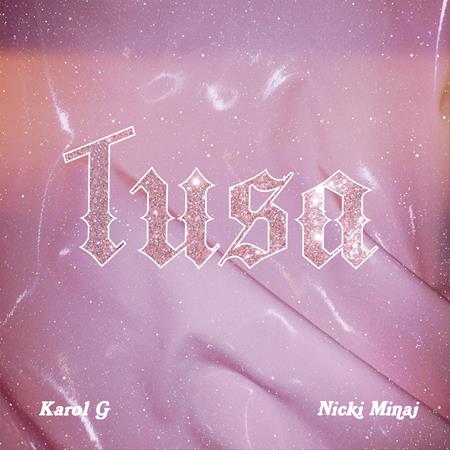 Karol G, Nicki Minaj - Tusa - Zortam Music
