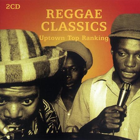 Various Artists - Reggae Classics Uptown Top Ranking - Zortam Music Various Artists - Reggae Classics Uptown Top Ranking - Zortam Music