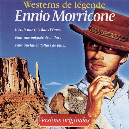 Ennio Morricone - Westerns De Legende - Zortam Music