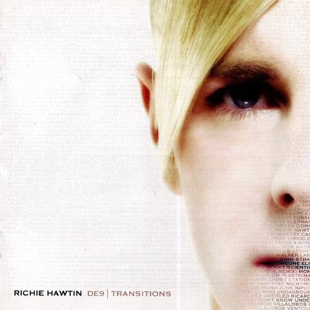 Richie Hawtin - DE9: Transitions Disc 1 - Zortam Music
