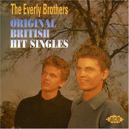 The Everly Brothers - Original British Hit Singles - Zortam Music