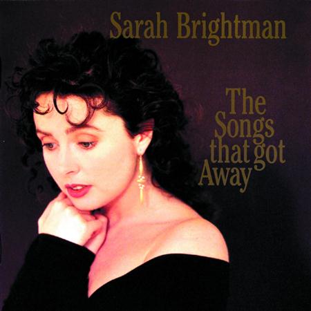 Sarah Brightman - The Songs That Go Away - Zortam Music