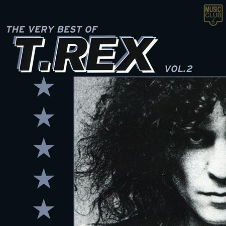 T.Rex - The Very Best Of T. Rex, Vol. 2 - Zortam Music