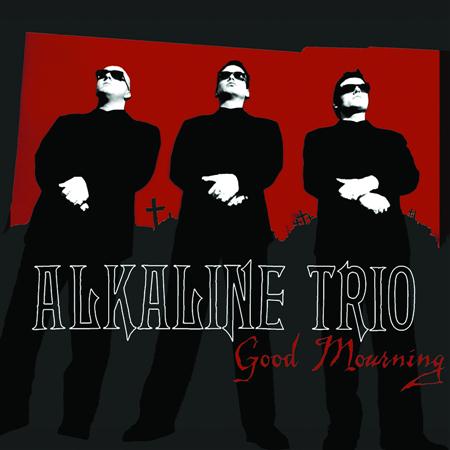 Alkaline Trio - Good Mourning Demo - Zortam Music