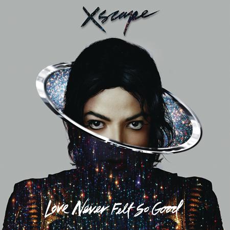 Michael Jackson & Justin Timbe - Love Never Felt So Good - Zortam Music
