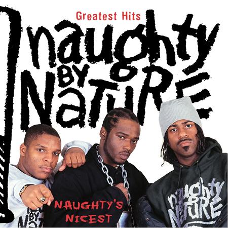 NAUGHTY BY NATURE - Greatest Hits: Naughty