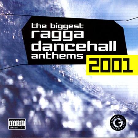 SIZZLA - The Biggest Ragga Dancehall Anthems 2001 - Zortam Music