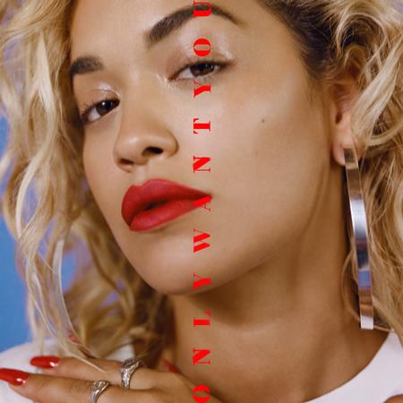 Rita Ora - Only Want You (feat. 6LACK) - Zortam Music