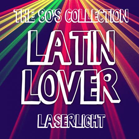 Latin Lover - Laserlight - Zortam Music