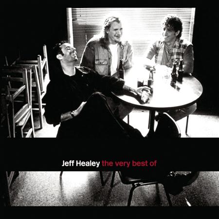 01 - The Very Best Of Jeff Healey - Zortam Music