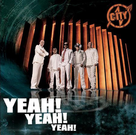 City - Yeah! Yeah! Yeah! - Zortam Music