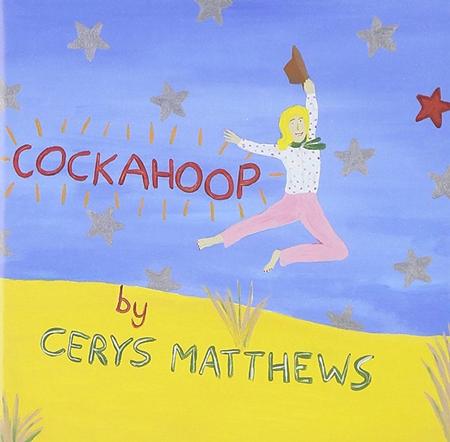 Cerys Matthews - Cockahoop - Zortam Music
